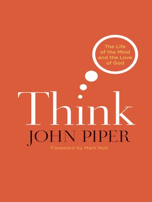cover image of Think (Foreword by Mark Noll)